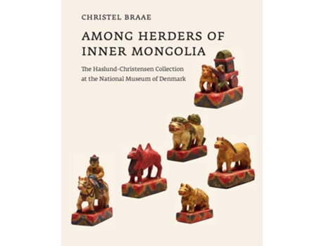 Livro Among Herders of Inner Mongolia de Christel Braae (Inglês - Capa Dura)