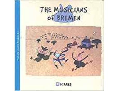 Livro The Musicians Of Bremen de Vários Autores
