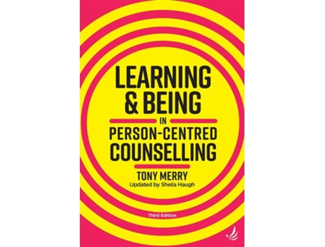 Livro Learning and Being in Person-Centred Counselling de Tony Merry (Inglês)