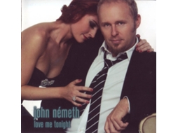 CD John Németh - Love Me Tonight