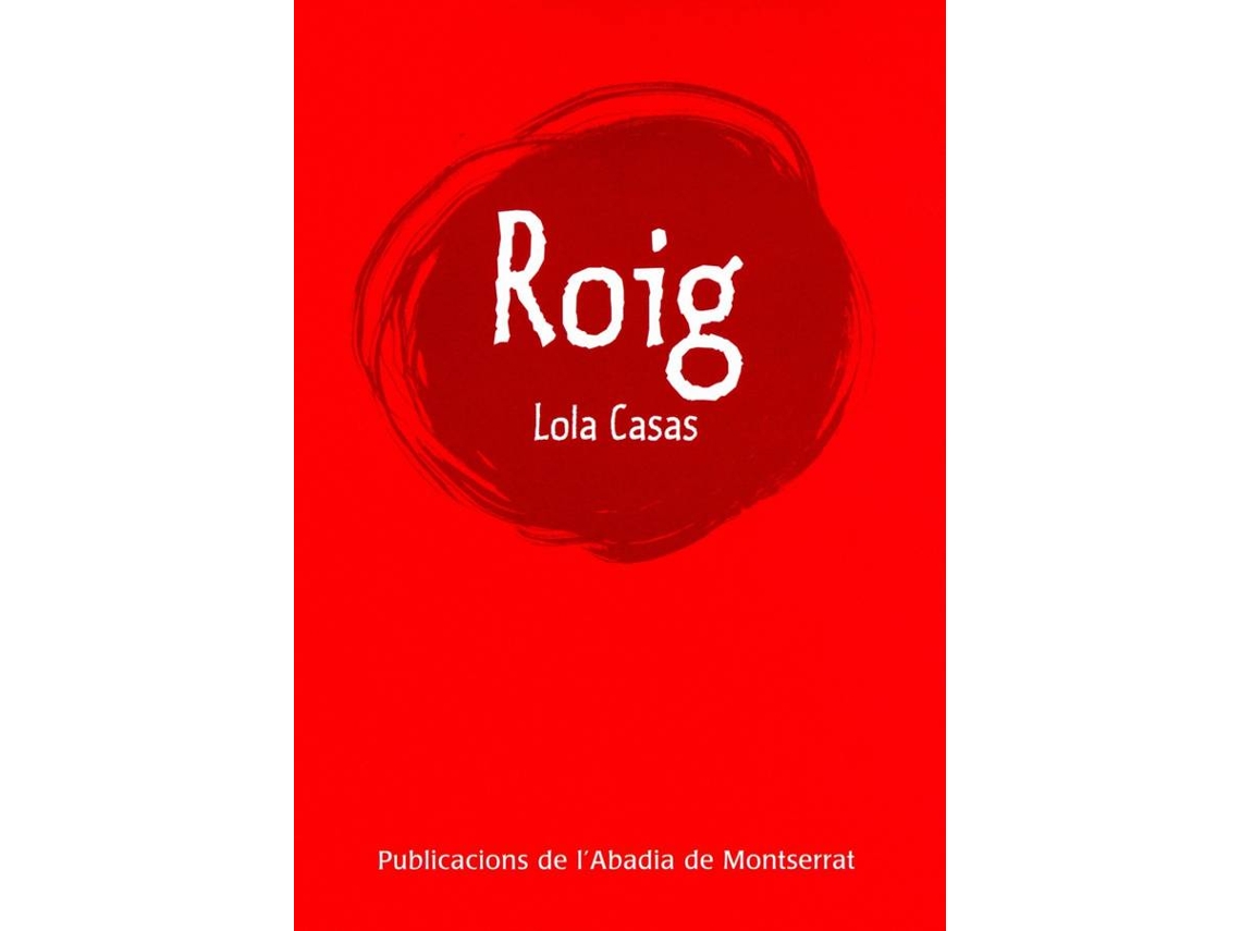 Livro Roig de Lola Casas