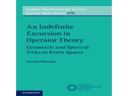 Livro Indefinite Excursion in Operator Theory de Gheondea e Aurelian (Inglês)