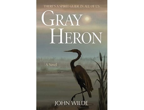 Livro Gray Heron de John Wilde (Inglês)