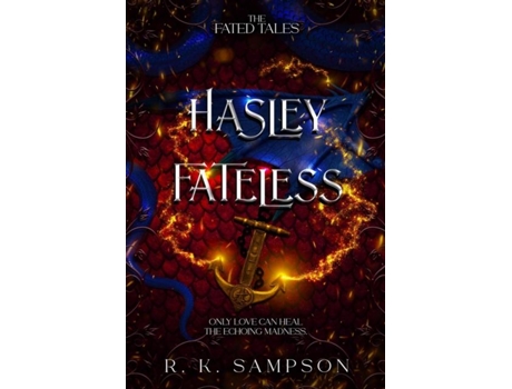 Livro Hasley Fateless de R K Sampson (Inglês)