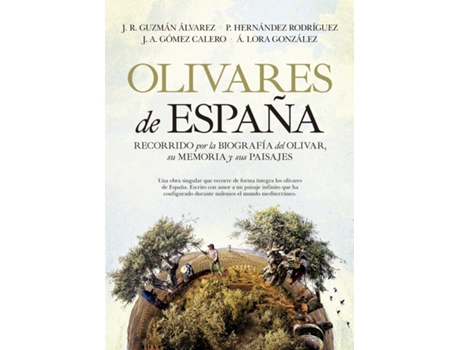Livro Olivares De España de José Ramón Guzmán Álvarez (Español)