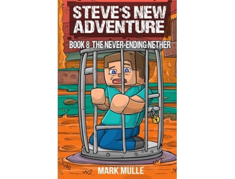 Livro Steves New Adventure Book 8 The Never-Ending Nether de Mark Mulle (Inglês)