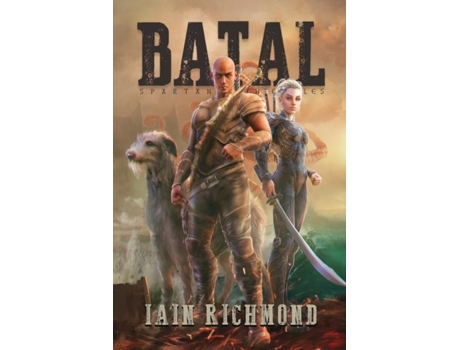 Livro Batal Volume I Of The Spartan Chronicles De Iain Richmond (inglês)