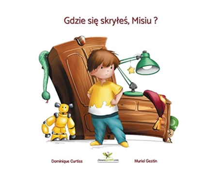 Livro Gdzie sie skryles Misiu Polish Edition de Dominique Curtiss (Polaco)
