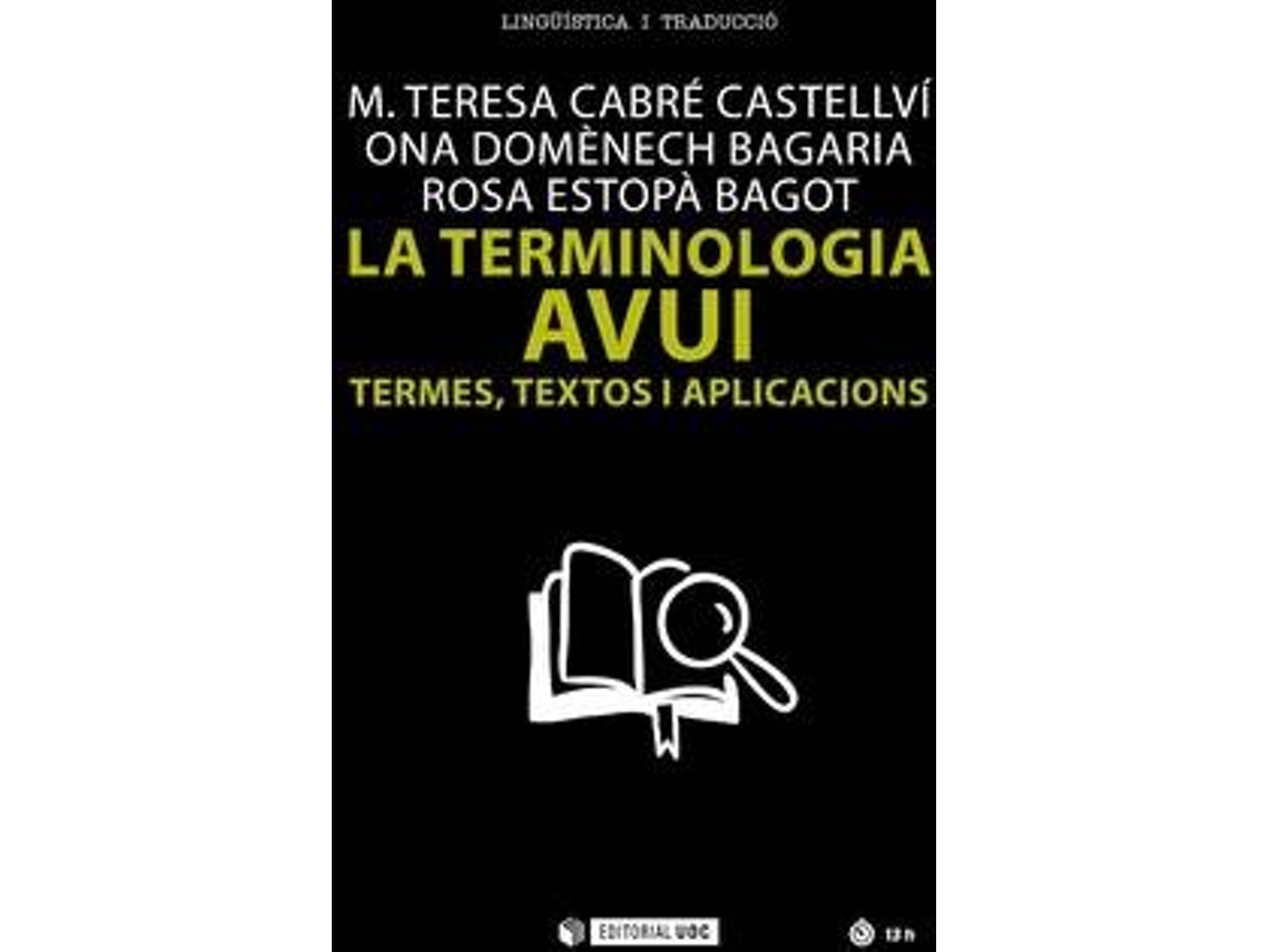 Livro Terminologia Avui,La. Termes, Textos I Aplicacions (Espanhol)