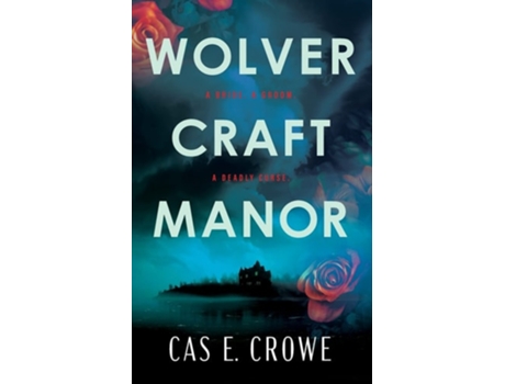 Livro Wolvercraft Manor de Cas E Crowe (Inglês)