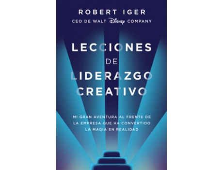 Livro Lecciones De Liderazgo Creativo de Robert A. Iger (Espanhol)