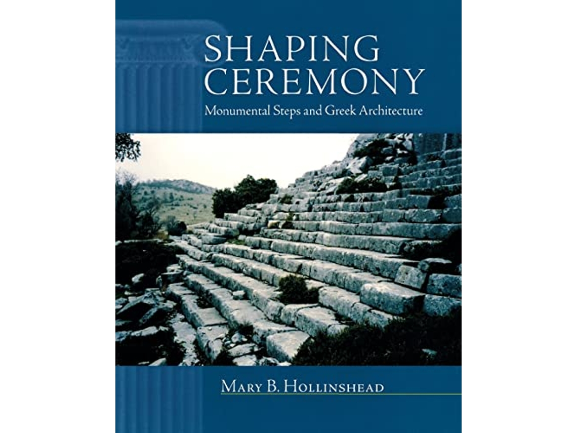 Livro Shaping Ceremony de Mary B Hollinshead (Inglês - Capa Dura)