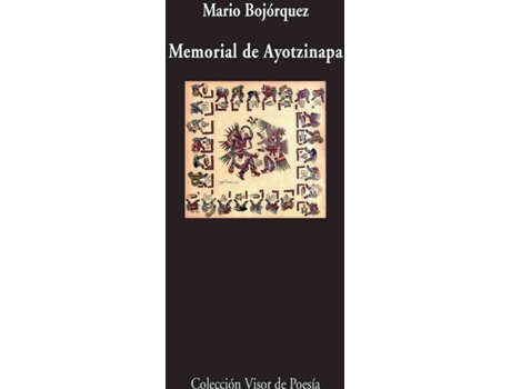 Livro Memorial De Ayotzinapa de Mario Bojórquez (Espanhol)