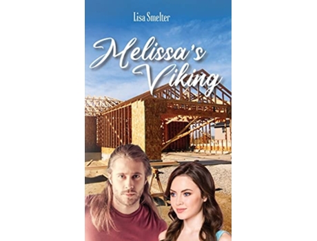 Livro Melissas Viking De Lisa Smelter (inglês - Capa Dura)
