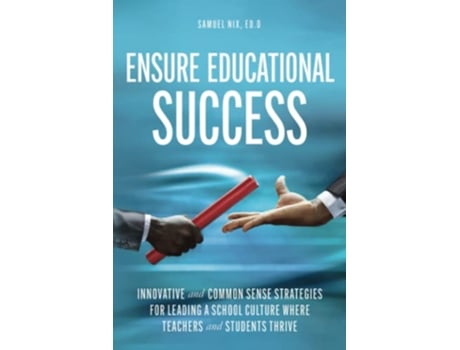 Livro Ensure Educational Success de Dr Samuel D Nix II (Inglês)