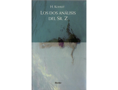Livro Los Dos Analisis Del Sr.Z de H. Kohut (Espanhol)