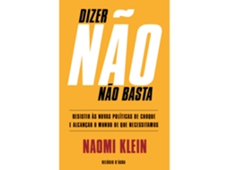 Dizer Não Não Basta De Naomi Klein