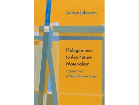 Livro prolegomena to any future materialism de adrian johnston (inglês)