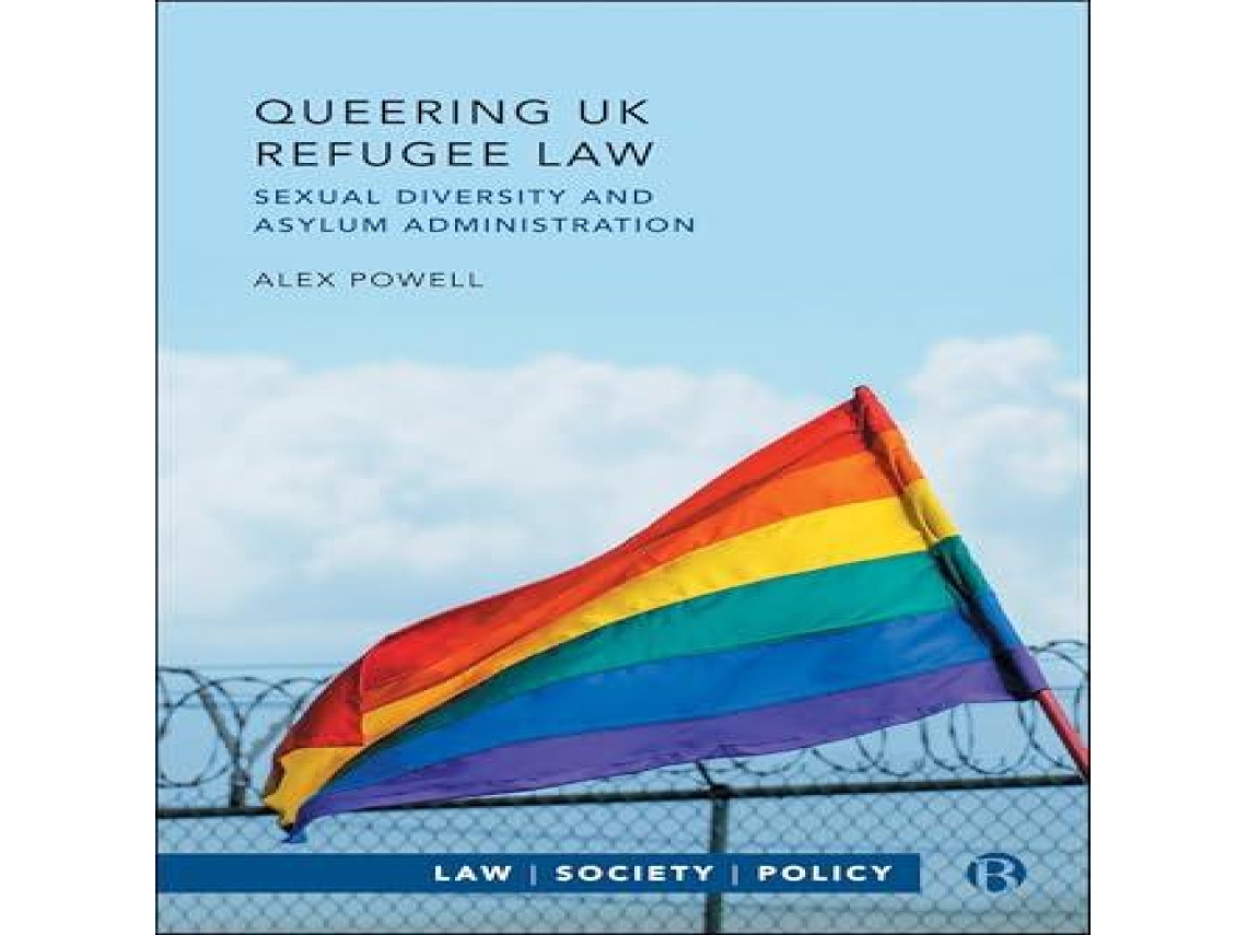 Livro Queering UK Refugee Law de Alex Powell (Inglês)