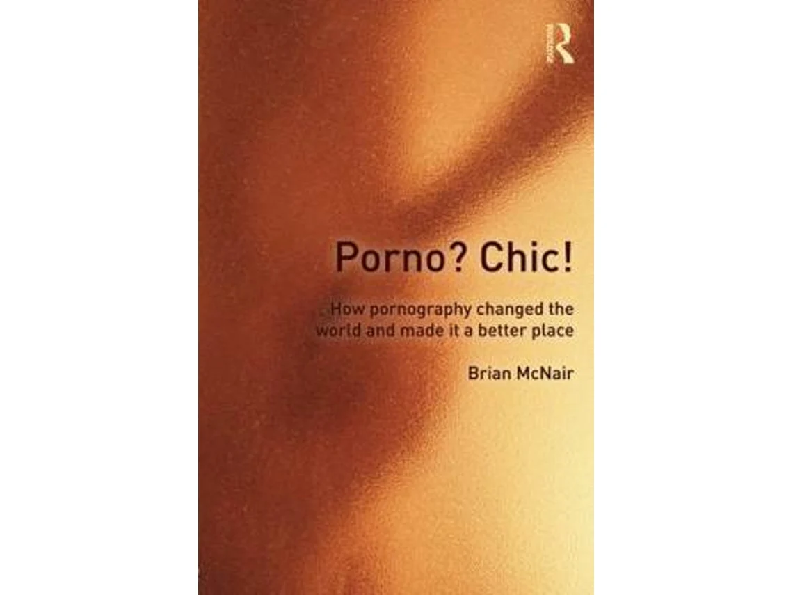 Livro Porno? Chic! de Brian Mcnair (Inglês)