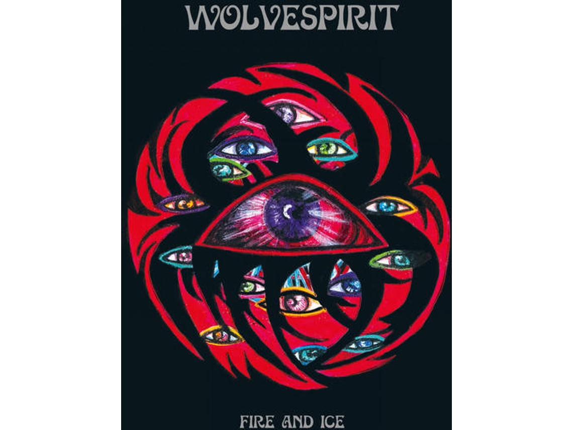 Vinil Wolvespirit - Fire And Ice (1CDs)