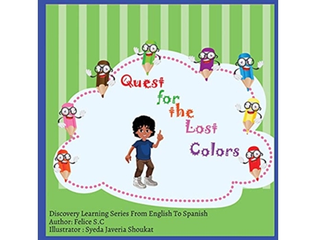 Livro Quest for the Lost Colors de Felice S C (Inglês)
