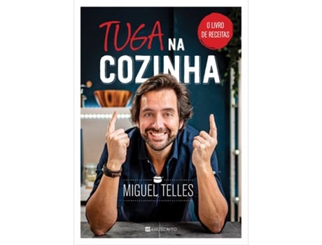 Livro TUGA NA COZINHA - O LIVRO DE RECEITAS de Miguel Telles (Português)