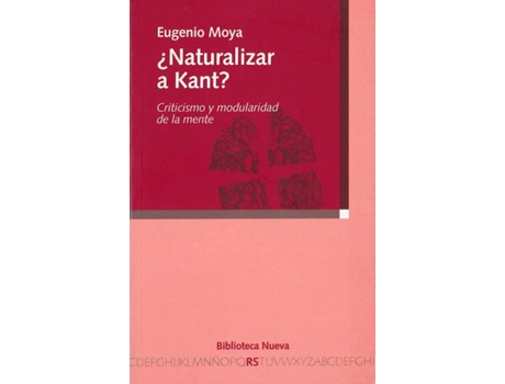 Livro Naturalizar A Kant de Eugenio Moya Cantero (Espanhol)
