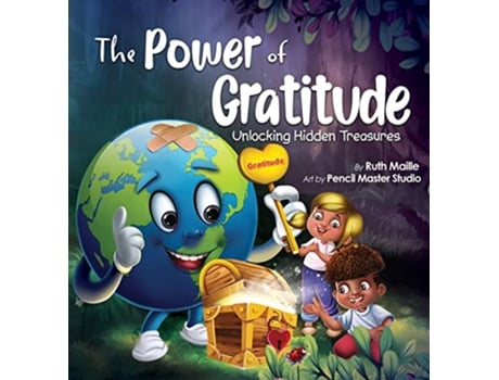 Livro The Power of Gratitude Unlocking Hidden Treasures de Ruth Maille (Inglês - Capa Dura)