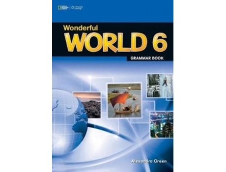 Livro Wonderful World 6 Grammar Book de Alexandra Green (Inglês)