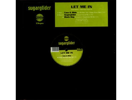 Let Me In, Sugarglider Adsr Records