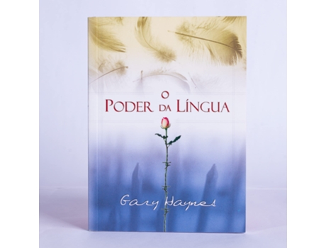 Livro Poder Da Lingua, O de Gary Haynes (Português do Brasil)