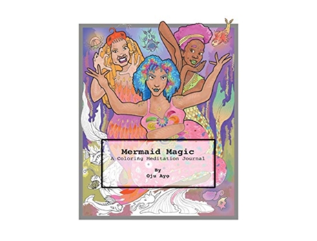 Livro Mermaid Magic A Coloring Meditation Journal de Oju Ayo (Inglês)