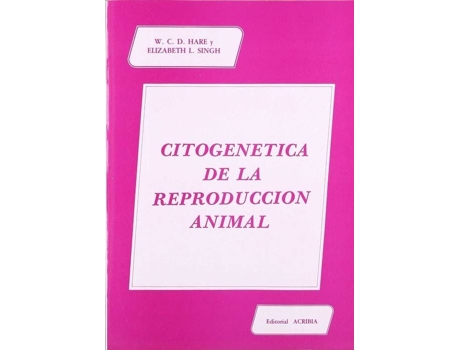 Livro Citogenética De La Reproducción Animal de W. C. D. Singh E. L. Hare