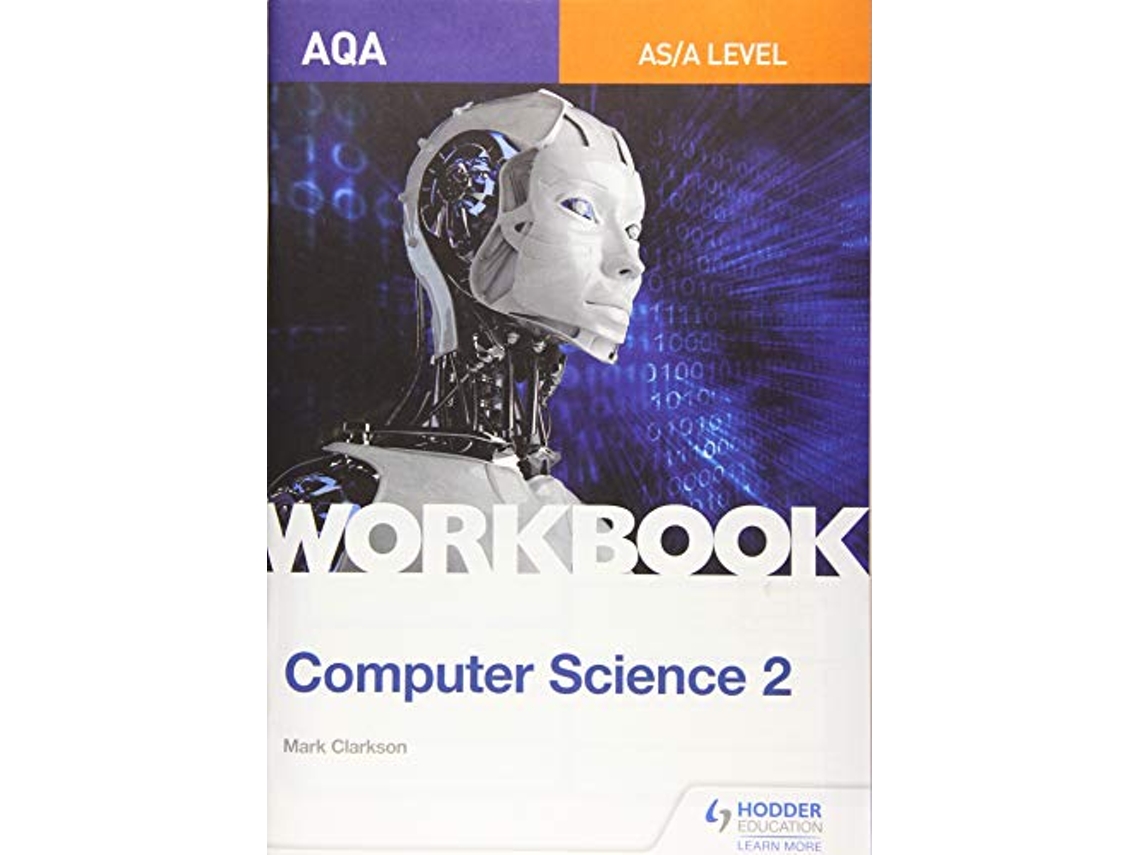 Livro AQA ASAlevel Computer Science Workbook 2 de Mark Clarkson (Inglês)