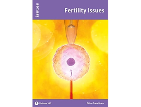 Livro Fertility Issues de Tracy Biram (Inglês)