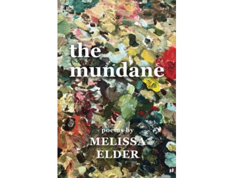 Livro The Mundane de Melissa J Elder (Inglês)