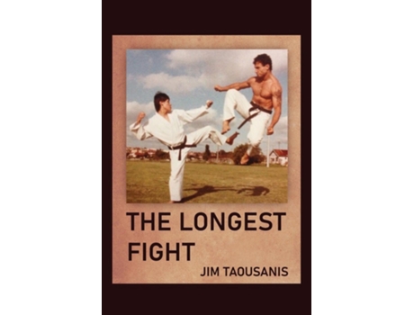 Livro The Longest Fight de Jim Taousanis (Inglês)