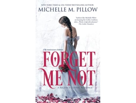 Livro Forget Me Not A Regency Gothic Romance A Regency Gothic Romance A Regency Gothic Romance de Michelle M Pillow (Inglês)
