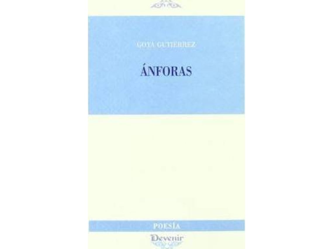 Livro Ánforas de Goya Gutiérrez Lanero (Espanhol)