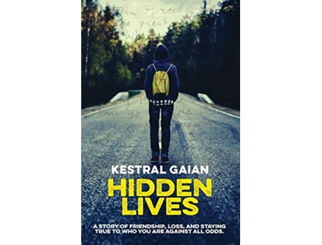 Livro Hidden Lives de Kestral Gaian (Inglês)