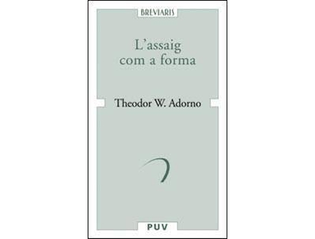Livro L'assaig com a forma de Theodor W. Adorno (Catalão)
