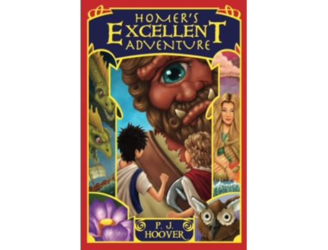 Livro Homers Excellent Adventure de P J Hoover (Inglês)