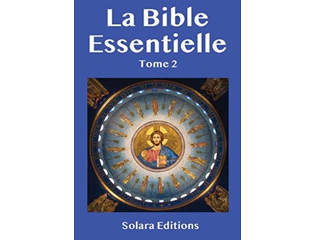 Livro La Bible Essentielle Tome 2 French Edition de DallysTom Medali (Francês)