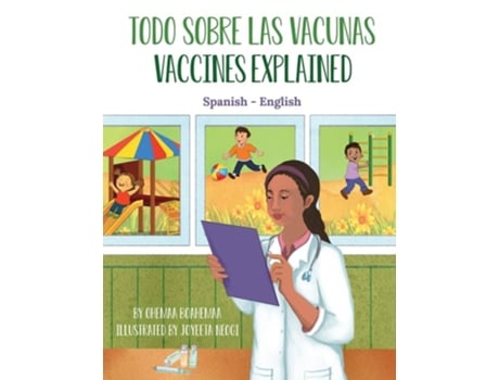 Livro Vaccines Explained Todo Sobre Las Vacunas De Ohemaa Boahemaa (espanhol)