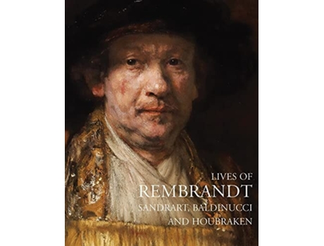 Livro Lives of Rembrandt de Filippo Baldinucci, Charles Ford et al. (Inglês)