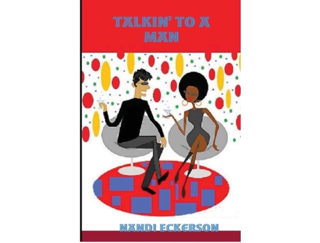 Livro Talkin' To a Man Nandi Eckerson (Inglês)