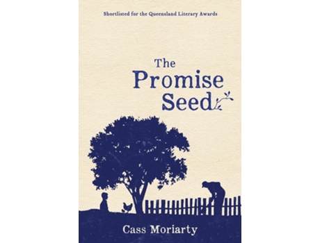 Livro The Promise Seed de Cass Moriarty (Inglês)