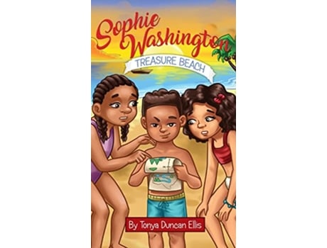 Livro Sophie Washington Treasure Beach de Tonya Duncan Ellis (Inglês)
