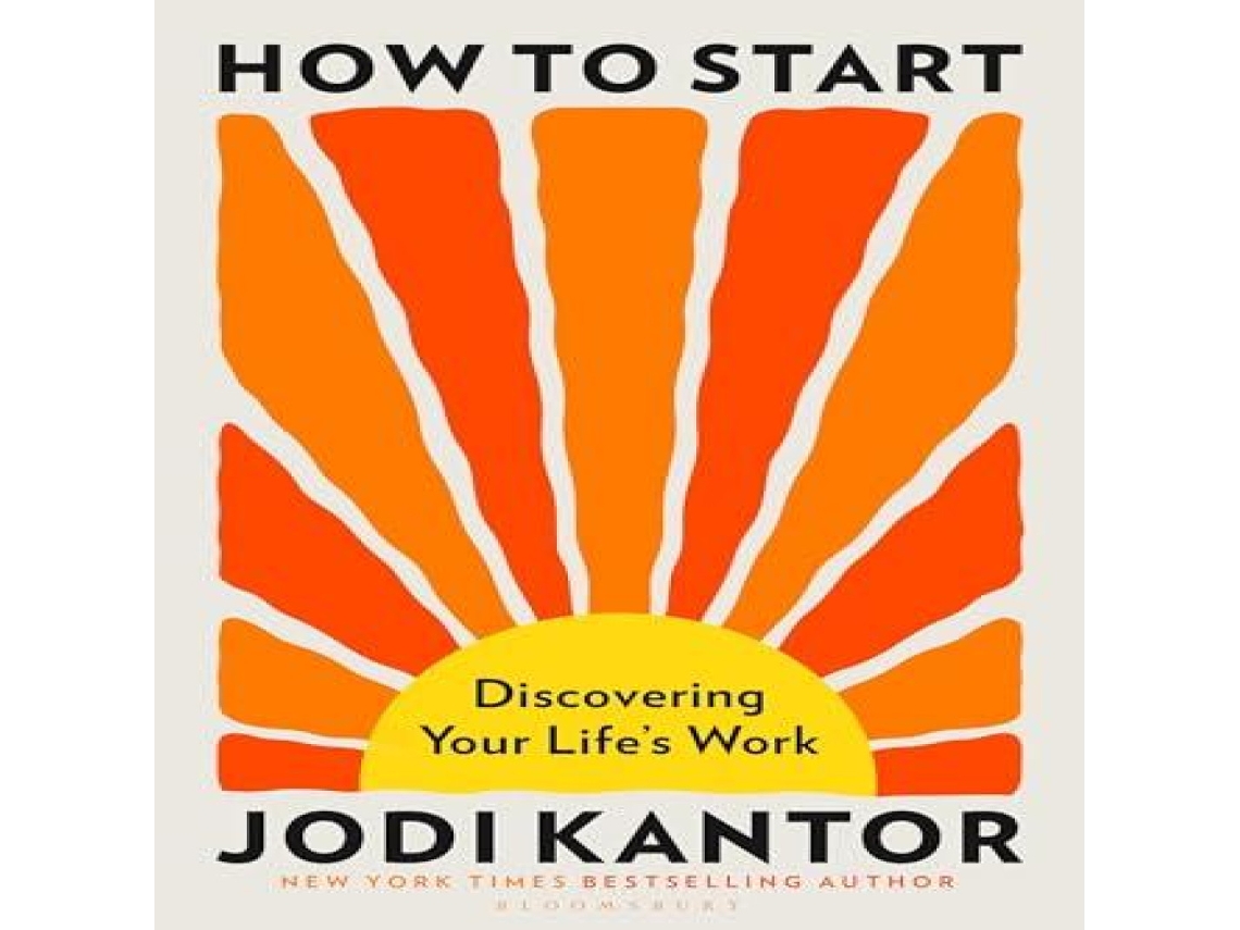 Livro How to Start de Jodi Kantor (Inglês)